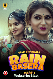 Rain Basera Part 2 Ullu Hot Web Series (2023) Rain Basera Part 2 Ullu Hot Web Series (2023)