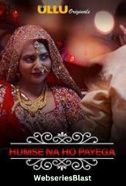 Charmsukh (E12) – Humse Na Ho Payega Ullu Hot Web Series (2023) Charmsukh (E12) – Humse Na Ho Payega Ullu Hot Web Series (2023)