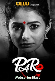Paro (Part 1) Ullu Hot Web Series (2023) Paro (Part 1) Ullu Hot Web Series (2023)
