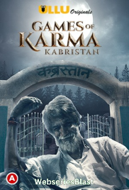 Games Of Karma - Kabristan Complete Ullu Hot Short Film (2023) Games Of Karma - Kabristan Complete Ullu Hot Short Film (2023)
