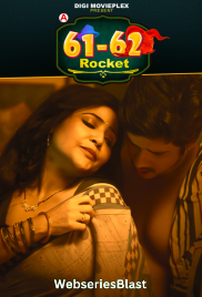 61-62 - Rocket (E01-E02) DigimoviePlex Hot Web Series (2023) 61-62 - Rocket (E01-E02) DigimoviePlex Hot Web Series (2023)