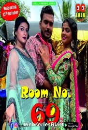 Room No 69 (E01-E02) Oolalaapp Hot Web Series (2023) Room No 69 (E01-E02) Oolalaapp Hot Web Series (2023)