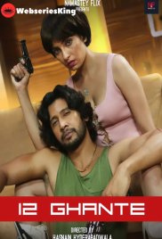 12 Ghante Namasteyflix Hot Short Film (2024) 12 Ghante Namasteyflix Hot Short Film (2024)