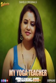My Yoga Teacher (E02) Sahelii Hot Web Series (2024) My Yoga Teacher (E02) Sahelii Hot Web Series (2024)