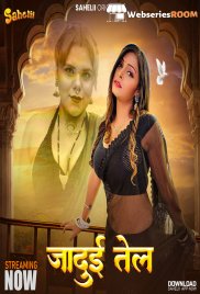 Jaadui Tel (E02) Sahelii Hot Web Series (2024) Jaadui Tel (E02) Sahelii Hot Web Series (2024)