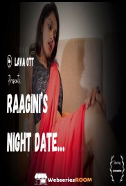 Raagini Night Date (E01) LavaOTT Hot Web Series (2024) Raagini Night Date (E01) LavaOTT Hot Web Series (2024)
