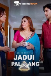 Jadui Palang (E01-E02) Jugnu Hot Web Series (2025) Jadui Palang (E01-E02) Jugnu Hot Web Series (2025)