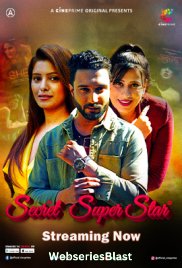 Secret SuperStar (E01-E02) Cineprime Hot Web Series (2023) Secret SuperStar (E01-E02) Cineprime Hot Web Series (2023)