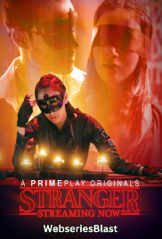Stranger (E01-E03) PrimePlay Hot Web Series (2023) Stranger (E01-E03) PrimePlay Hot Web Series (2023)