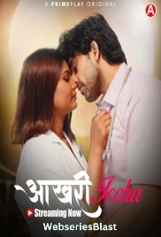 Aakhri Iccha (E01-E04) PrimePlay Hot Web Series (2023) Aakhri Iccha (E01-E04) PrimePlay Hot Web Series (2023)