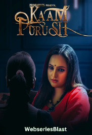 Kaam Purush Season 2 (E01) PrimeShots Hot Web Series (2023) Kaam Purush Season 2 (E01) PrimeShots Hot Web Series (2023)