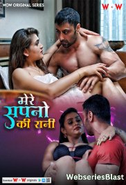 Mere Sapno Ki Rani (E01-E03) WoW Hot Web Series (2023) Mere Sapno Ki Rani (E01-E03) WoW Hot Web Series (2023)