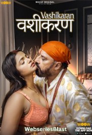 Vashikaran Complete WOOW Hot Web Series (2023) Vashikaran Complete WOOW Hot Web Series (2023)