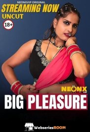 Big Pleasure NeonX Uncut Short Film (2025) Big Pleasure NeonX Uncut Short Film (2025)