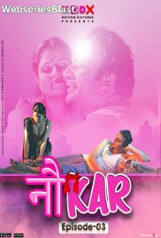 Noukar (E03) MoodX Uncut Web Series (2023) Noukar (E03) MoodX Uncut Web Series (2023)