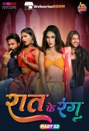 Raat Ke Rang (E02) MoodX Hot Web Series (2024) Raat Ke Rang (E02) MoodX Hot Web Series (2024)