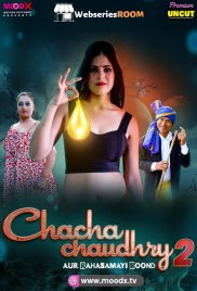 Chacha Chaudry (E02) MoodX Hot Web Series (2025) Chacha Chaudry (E02) MoodX Hot Web Series (2025)