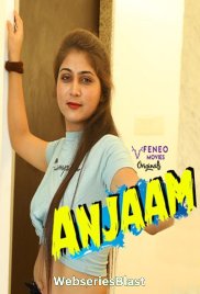 Anjaam (E03) Feneo Hot Web Series (2023) Anjaam (E03) Feneo Hot Web Series (2023)