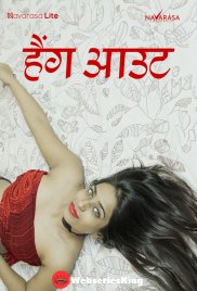Hangout (E01) NavaRasa Hot Web Series (2024) Hangout (E01) NavaRasa Hot Web Series (2024)