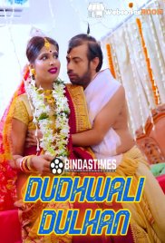 Dudhwali Dulhan BindasTimes Uncut Short Film (2024) Dudhwali Dulhan BindasTimes Uncut Short Film (2024)