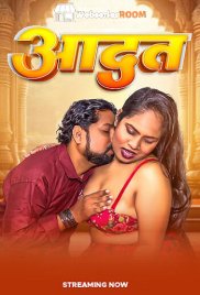 Aadat UnRated Uncut Short Film (2025) Aadat UnRated Uncut Short Film (2025)