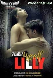 Hello Myself Lilly HotShots Hot Short Film (2023) Hello Myself Lilly HotShots Hot Short Film (2023)