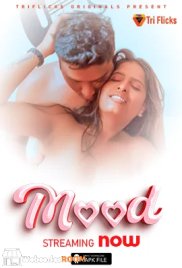 Mood Triflicks Hot Short Film (2024) Mood Triflicks Hot Short Film (2024)
