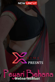 Peyare Behena XPrime Uncut Short Film (2023) Peyare Behena XPrime Uncut Short Film (2023)