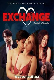Exchange (E02) Balloons Hot Web Series (2023) Exchange (E02) Balloons Hot Web Series (2023)