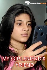 My Girlfriends Friend iEntertainment Hot Short Film (2025) My Girlfriends Friend iEntertainment Hot Short Film (2025)