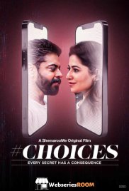 Choices ShemarooMe Full Bollywood Hot Movie (2024) Choices ShemarooMe Full Bollywood Hot Movie (2024)